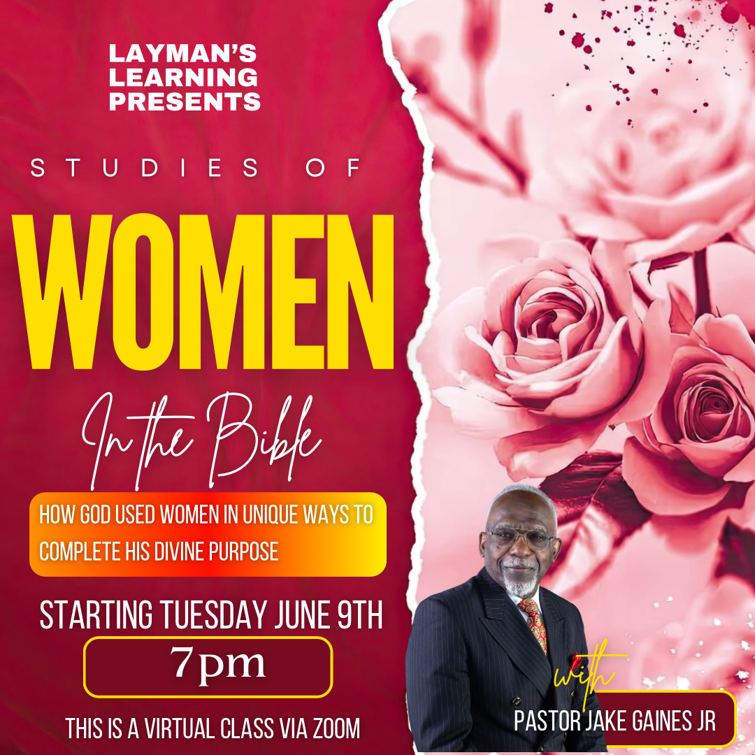 June 2026 Class: Studies of Women in the Bible